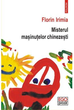 Copertă produs Misterul mașinuțelor chinezești