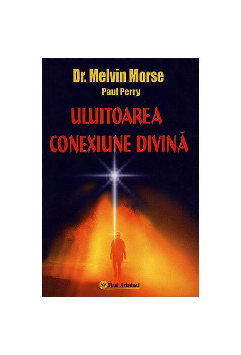 Copertă produs Uluitoarea conexiune divină