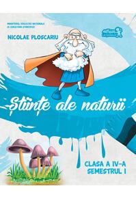 Copertă produs Științe ale naturii. Manual Clasa a IV-a. Semestrul I (+CD)