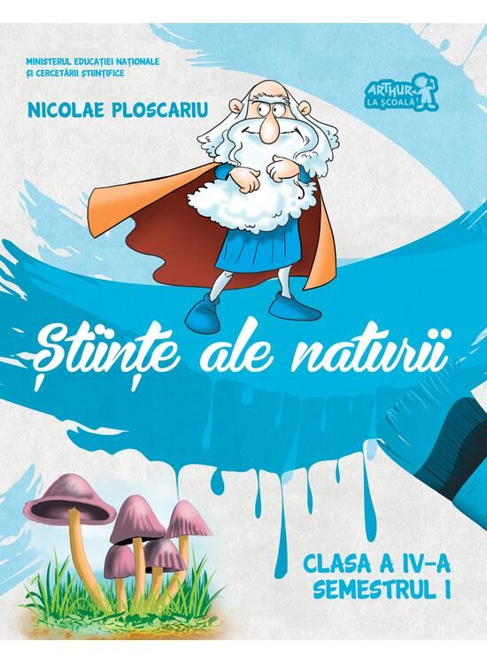 Copertă produs Științe ale naturii. Manual Clasa a IV-a. Semestrul I (+CD) - gallery big 1