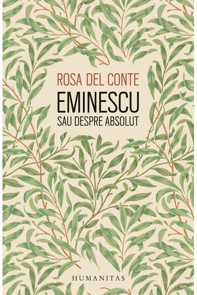 Eminescu sau despre absolut