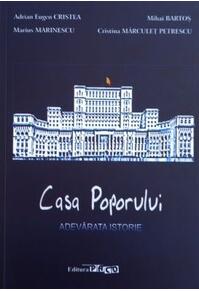 Copertă produs Casa Poporului - Adevarata istorie