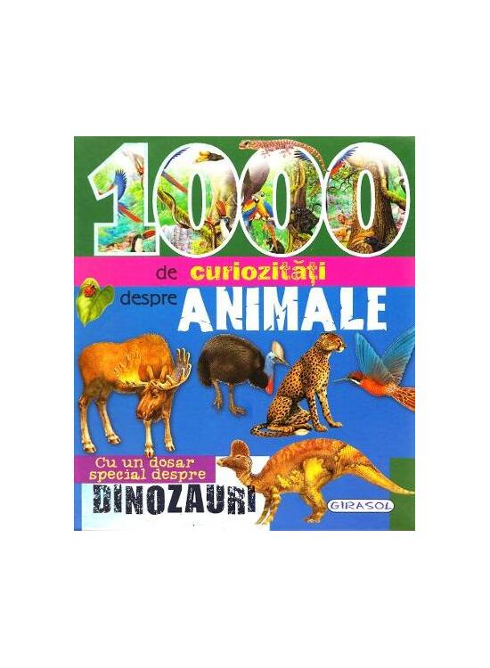 Copertă produs 1000 de curiozități despre animale - gallery big 1