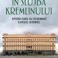 Copertă produs &Icirc;n slujba Kremlinului - gallery small 