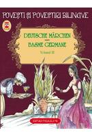 Imagine produs Povești și povestiri bilingve. Deutsche M&auml;rchen. Basme germane (Vol. III)
