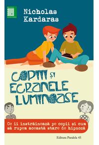 Copertă produs Copiii și ecranele luminoase