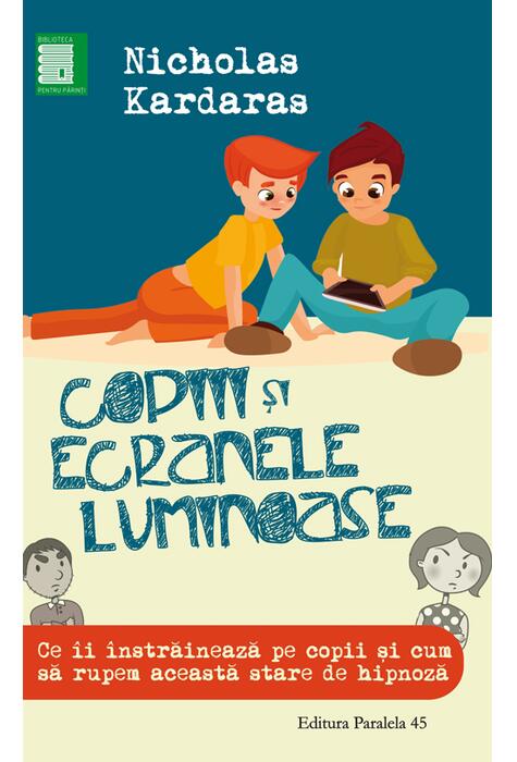 Copertă produs Copiii și ecranele luminoase