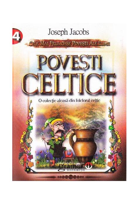 Copertă produs Povești celtice. O colecție aleasă din folclorul celtic