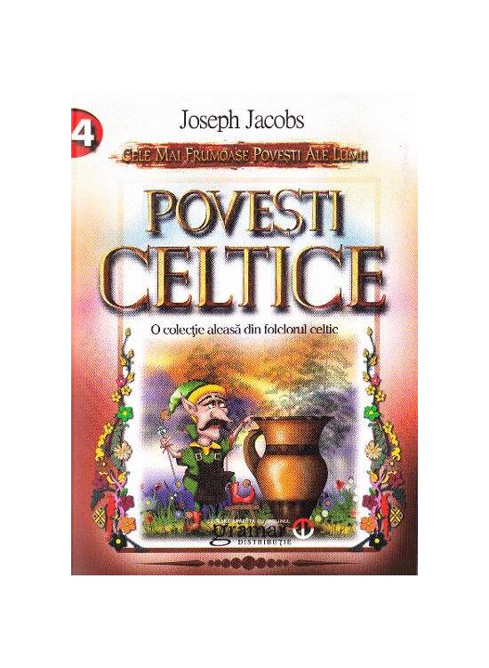 Copertă produs Povești celtice. O colecție aleasă din folclorul celtic - gallery big 1