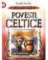 Copertă produs Povești celtice. O colecție aleasă din folclorul celtic - thumb 1