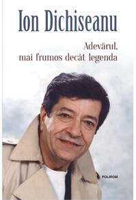 Copertă produs Adevărul, mai frumos dec&acirc;t legenda