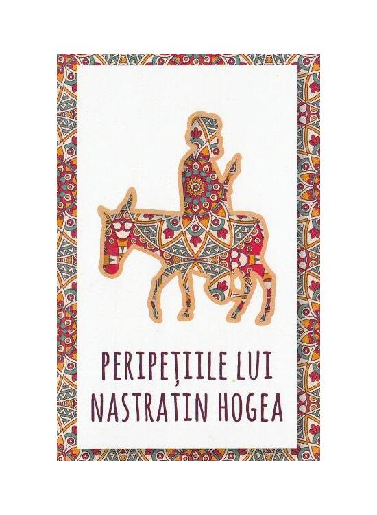 Copertă produs Peripețiile lui Nastratin Hogea - gallery big 1