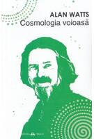 Copertă produs Cosmologia voioasă - Incursiuni &icirc;n chimia conștiinței