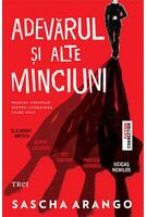 Adevărul și alte minciuni