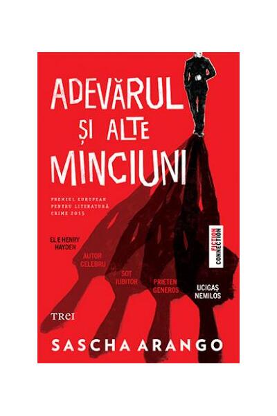 Adevărul și alte minciuni