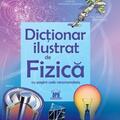 Copertă produs Primul meu dicționar de fizică ilustrat cu pagini web recomandate - gallery small 