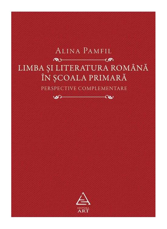 Copertă produs Limba și literatura rom&acirc;nă &icirc;n școala primară - gallery big 1