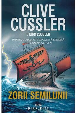 Copertă produs Zorii semilunii. Seria Dirk Pitt