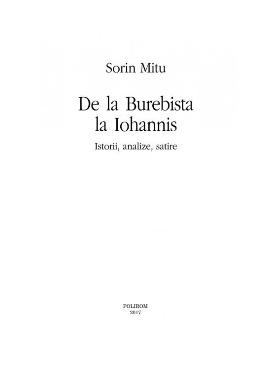 Copertă produs De la Burebista la Iohannis. Istorii, analize, satire - gallery big 4