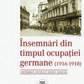 Copertă produs Însemnări din timpul ocupației germane (1916 - 1918) - gallery small 