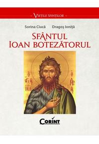 Copertă produs Sf&acirc;ntul Ioan Botezătorul