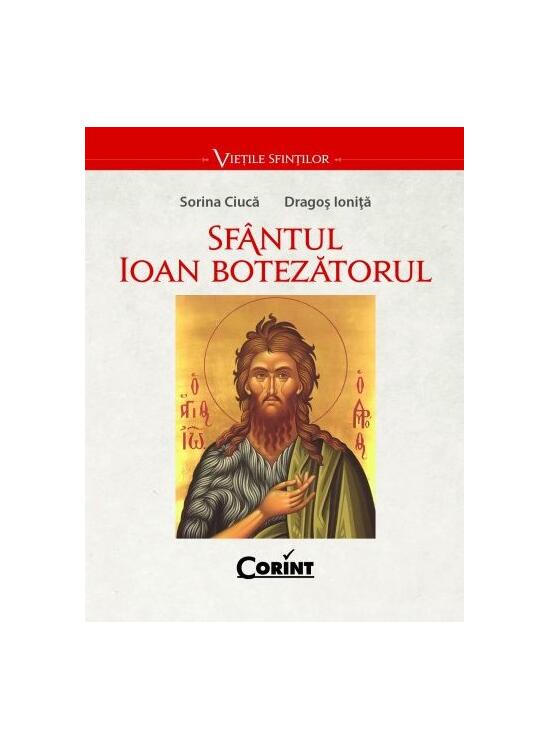 Copertă produs Sf&acirc;ntul Ioan Botezătorul - gallery big 1