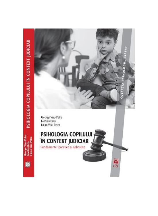 Copertă produs Psihologia copilului &icirc;n context judiciar. Fundamente teoretice și aplicative - gallery big 1