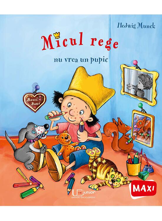 Copertă produs Micul rege nu vrea un pupic - gallery big 1