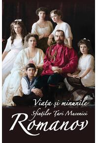 Copertă produs Viața și minunile Sfinților Țari Mucenici Romanov