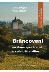 Copertă produs Br&acirc;ncoveni: un drum spre trecut, o cale către viitor