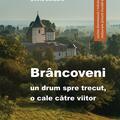 Copertă produs Br&acirc;ncoveni: un drum spre trecut, o cale către viitor - gallery small 
