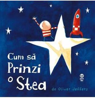 Cum să prinzi o stea