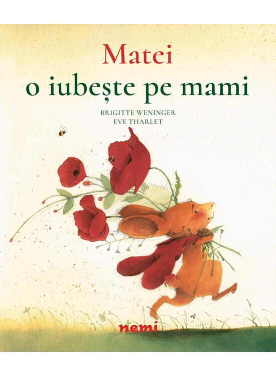 Copertă produs Matei o iubește pe mami - gallery big 1