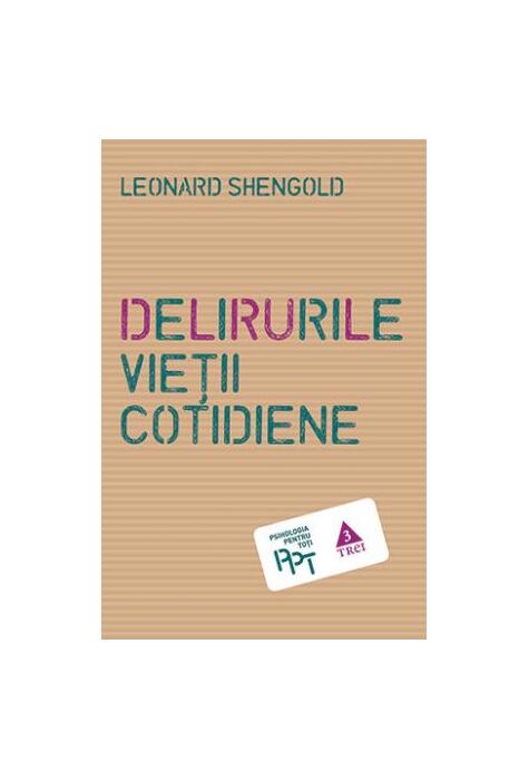 Copertă produs Delirurile vieții cotidiene