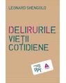 Copertă produs Delirurile vieții cotidiene - thumb 1
