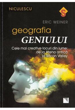 Copertă produs Geografia geniului. Cele mai creative locuri din lume: de la Atena antică la Silicon Valley