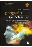 Geografia geniului. Cele mai creative locuri din lume: de la Atena antică la Silicon Valley