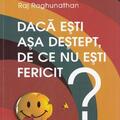 Copertă produs Dacă eşti aşa deştept, de ce nu eşti fericit? - gallery small 