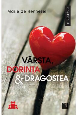 Copertă produs V&acirc;rsta, dorinţa & dragostea. O pledoarie pentru viaţa intimă