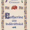 Copertă produs Catherine cea &icirc;ndărătnică - gallery small 