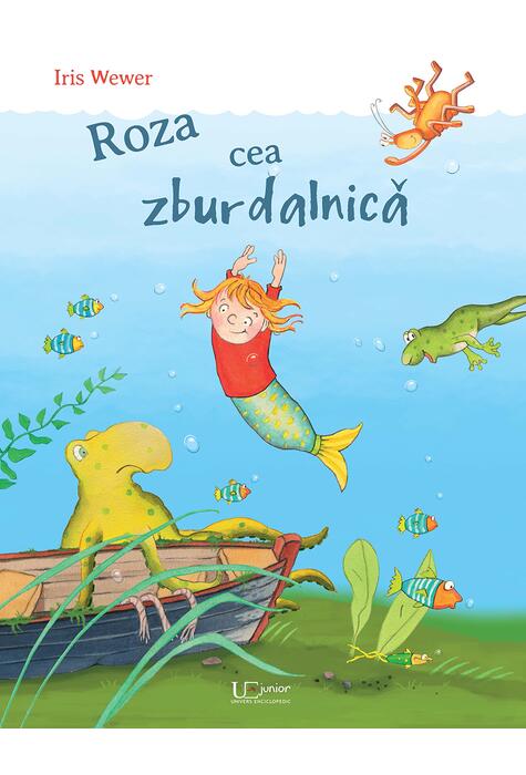 Copertă produs Roza cea zburdalnică