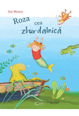 Copertă produs Roza cea zburdalnică