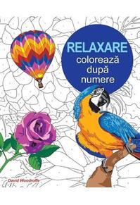 Copertă produs Relaxare. Colorează după numere