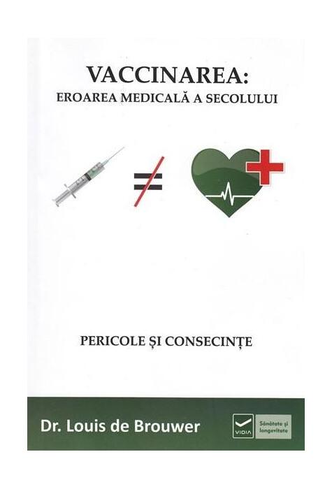 Copertă produs Vaccinarea: Eroarea Medicala a Secolului