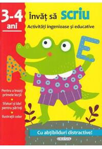 Copertă produs Activități ingenioase și educative. &Icirc;nvăț să scriu 3-4 ani