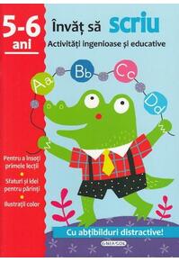 Copertă produs Activități ingenioase și educative. &Icirc;nvăț să scriu 5-6 ani