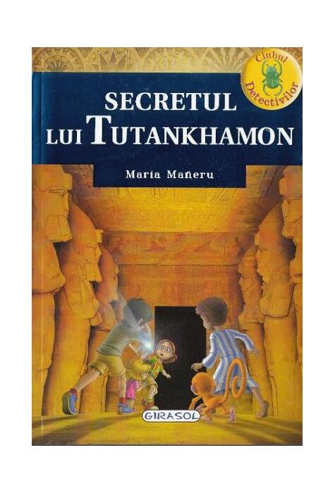 Copertă produs Clubul detectivilor. Secretul lui Tutankhamon
