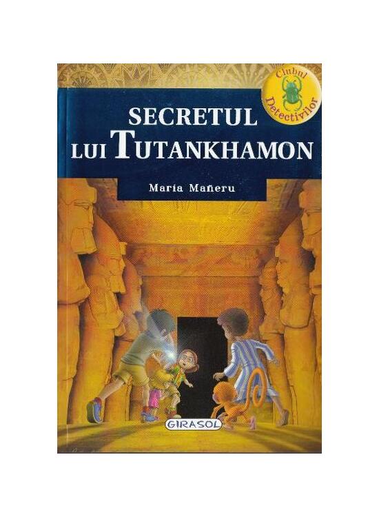 Copertă produs Clubul detectivilor. Secretul lui Tutankhamon - gallery big 1