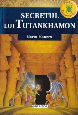 Copertă produs Clubul detectivilor. Secretul lui Tutankhamon