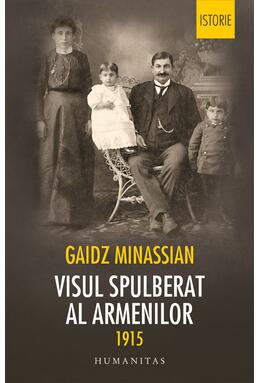 Copertă produs Visul spulberat al armenilor 1915